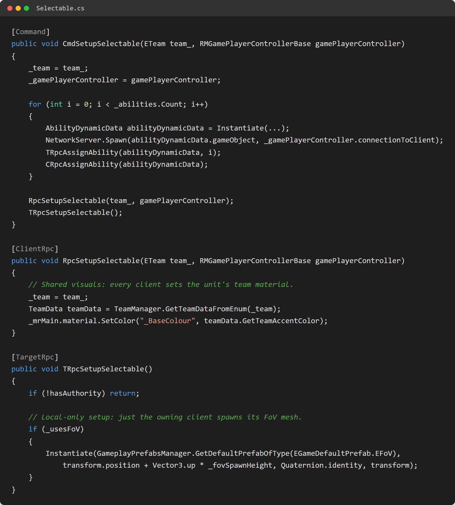 Code screenshot of Selectable.cs showing CmdSetupSelectable spawning abilities on the server, then fanning out via RpcSetupSelectable (shared team material) and TRpcSetupSelectable (owning client only, spawns the FoV mesh)